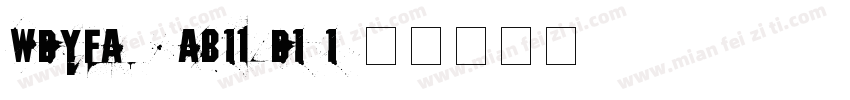WDYFA06-AB1L9-D1 1字体转换